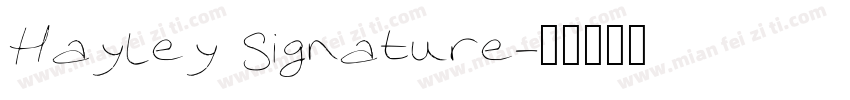 Hayley Signature字体转换